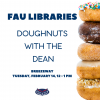 FAU Libraries Doughnuts with the Dean event flyer
