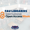 FAU Libraries and Open Access Week Logos