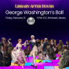 George Washington's Ball