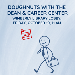 Doughnuts with the Dean & Career Center | 10/10