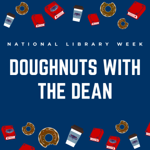 Doughnuts with the Dean | 4/23